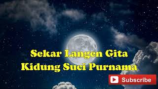 Download lagu Kidung Hindu Jawa  Sekar Langen Gita Untuk Hari Suci Purnama Dilengkapi Lirik mp3
