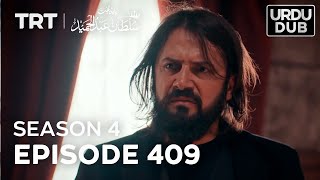 Payitaht Sultan Abdulhamid Episode 409  Season 4