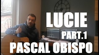 Pascal Obispo - Lucie - Tuto guitare
