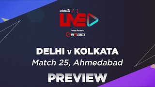 Delhi vs Kolkata, Match 25: Preview