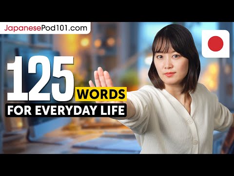 125 Must-Know Japanese Words for Everyday Life