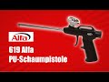 Alfa PU-Schaumpistole für Pistolenschaum - Video