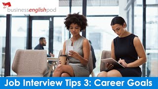 English Job Interview Tips and Tricks 3 | English Job Interview Preparation