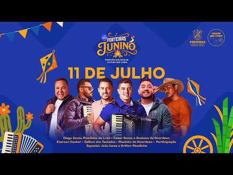 Porteiras Junino 2026 - 2ª Noite | 11/07/2026