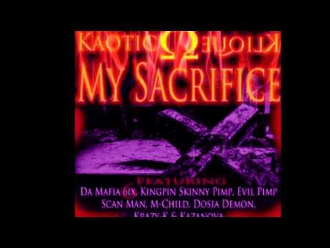 KAOTIC KLIQUE FT DA MAFIA 6IX- MY SACRIFICE (CODEINE MIX)