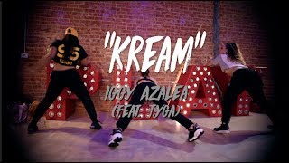 Iggy Azalea (Feat. Tyga) - &quot;Kream&quot; | Nicole Kirkland Choreography