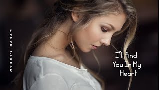 I´ll Find You In My Heart - Sarah Connor (tradução) HD