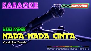 Download lagu NADA NADA CINTA |Nada Cowok| -Evie Tamala- KARAOKE mp3 Download lagu NADA NADA CINTA |Nada Cowok| -Evie Tamala- KARAOKE mp3