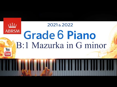 ABRSM 2021-2022 Grade 6, B:1. Mazurka in G minor ~ Fryderyk Chopin. Piano exam piece
