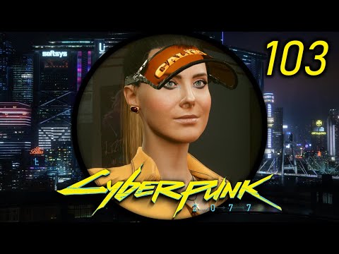 Rebel! Rebel! - Let's Play Cyberpunk 2077 (Very Hard) #103
