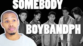 BOYBANDPH - SOMEBODY MUSIC VIDEO REACTION