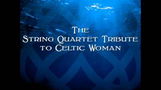 Nella Fantasia - The String Quartet Tribute To Celtic Woman
