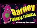 Barney Twinkle Twinkle Little Star