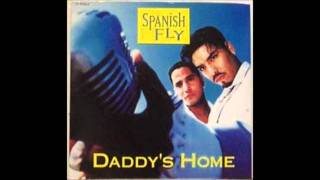 Daddy&#39;s Home by SF Spanish Fly