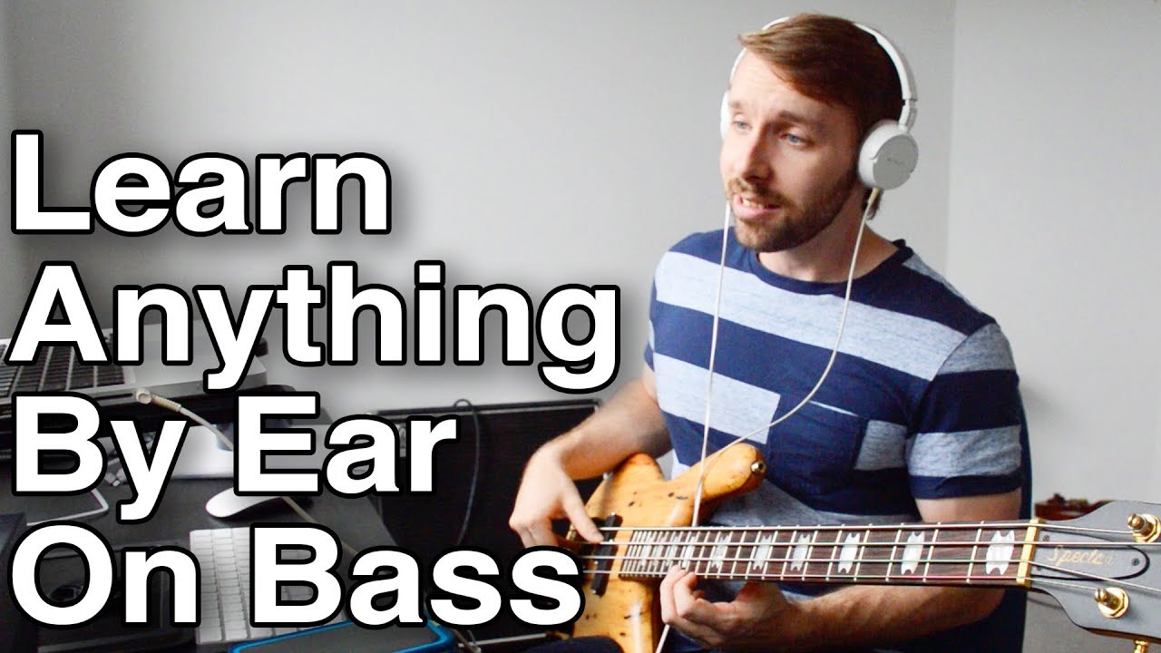 How To Figure Out Any Bass Line/Lick/Riff You Want - By Ear - YouTube