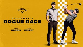 ROGUE RACE | Episode 6: Adam Hadwin &amp; Joshua Kelley