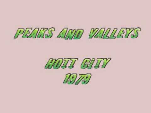 HOTT CITY - Peaks And Valleys