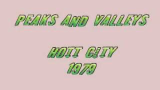 HOTT CITY - Peaks And Valleys