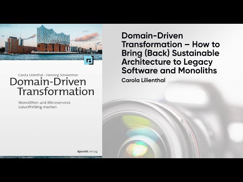 Carola Lilienthal - Domain-Driven Transformation