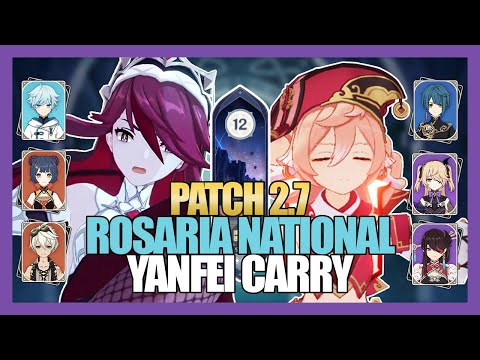 YANFEI HYPER CARRY & ROSARIA NATIONAL TEAM - SPIRAL ABYSS FLOOR 12 PATCH 2.7 | Genshin Impact
