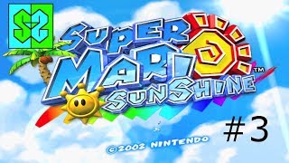 Shonky Plays Mario Sunshine #3 - Rocket Power