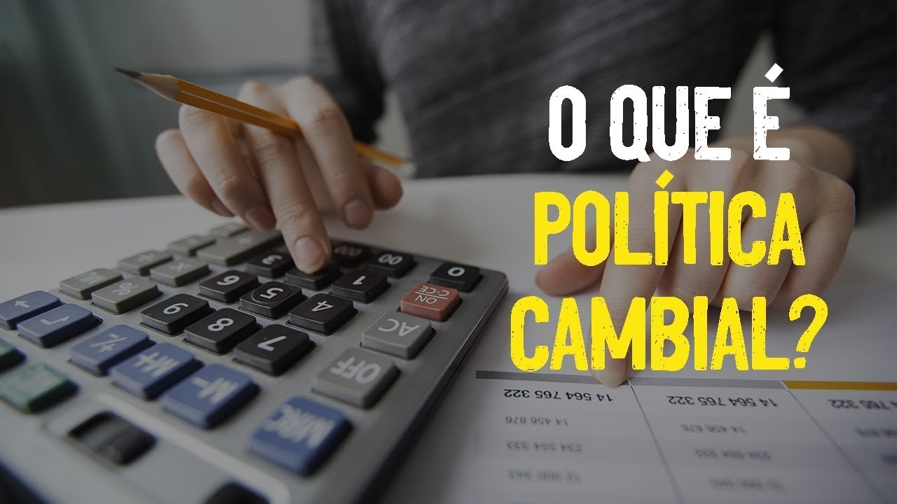 POLÍTICA CAMBIAL? | O que é?