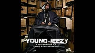 Young Jeezy - Go Crazy (feat. Jay Z &amp; Fat Joe)