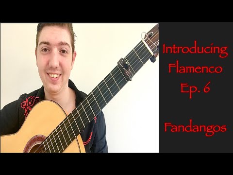 Introducing Flamenco Episode 6: Fandangos de Huelva - Easy Flamenco Guitar Lesson for Beginners