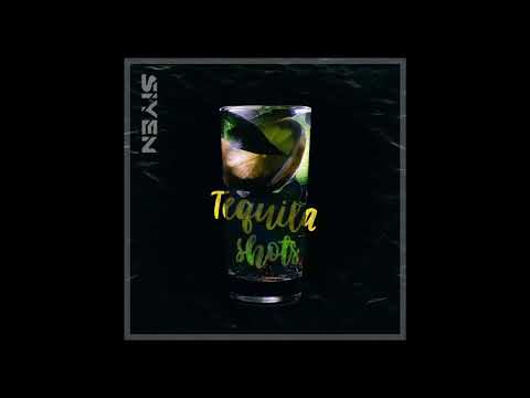 SIYEN - Tequila Shots