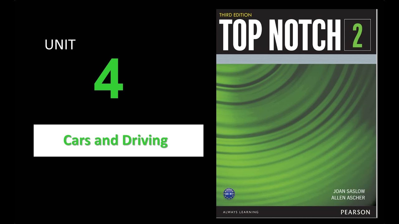Top Notch 2 Unit 4 third edition