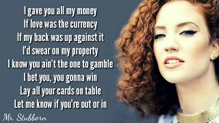 Jess Glynne - 123 Lyrics (Mr. Stubborn)