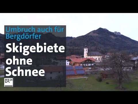 Kein Schnee in Skigebieten – Bewährungsprobe für Bergdörfer | Abendschau | BR24