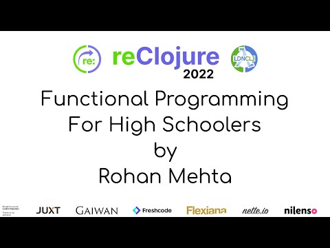 Functional Programming For High Schoolers (by Rohan Mehta)