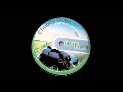 chubby dubz  - further we go