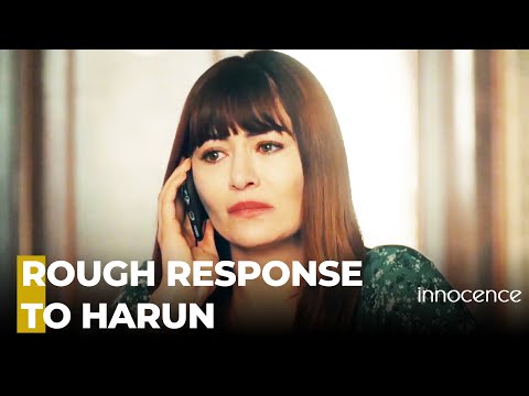 Bahar's Ultimatom To Harun - Innocence