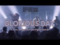 Glorious Day (LIVE) feat. Joe L Barnes & Carrington Gaines | Forest City Worship Cover