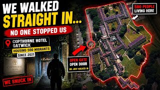 We Snuck Into Copthorne Hotel Gatwick… Housing 500 Migrants