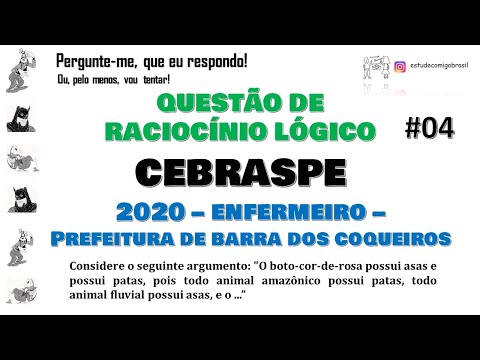 Questão de Raciocínio Lógico - CEBRASPE - 2020- Barra dos Coqueiros - Nível SUPERIOR-Pergunte-me #04