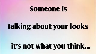 SOMEONE IS TALKING ABOUT...