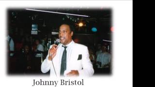 Johnny Bristol: "Come to me" ( House Mix)