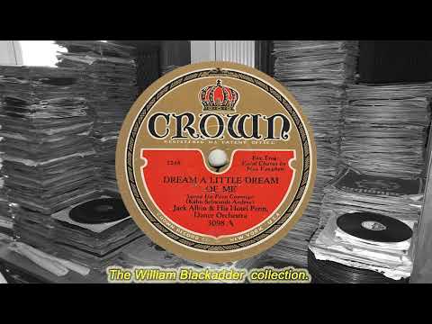 Jack Albin & His Hotel Penn Dance Orch - Dream A Little Dream Of Me(1931)