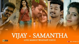 Vijay samantha whatsapp status  love mashup status