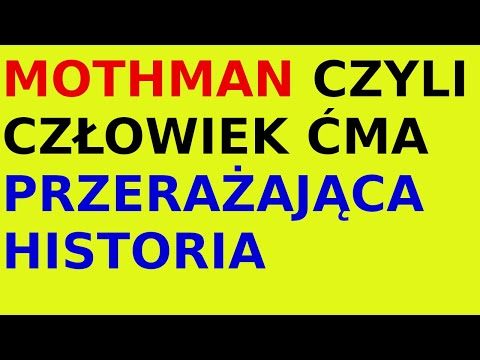 Mothman człowiek ćma historia