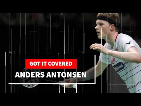 Got It Covered | Anders Antonsen | BWF 2020