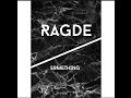 Ragde - Something (Original Mix) (Official Music Video)