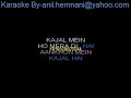 AANKHON MEIN KAJAL HAI KARAOKE WITH FEMALE VOCAL DOOSRA AADMI KISHO