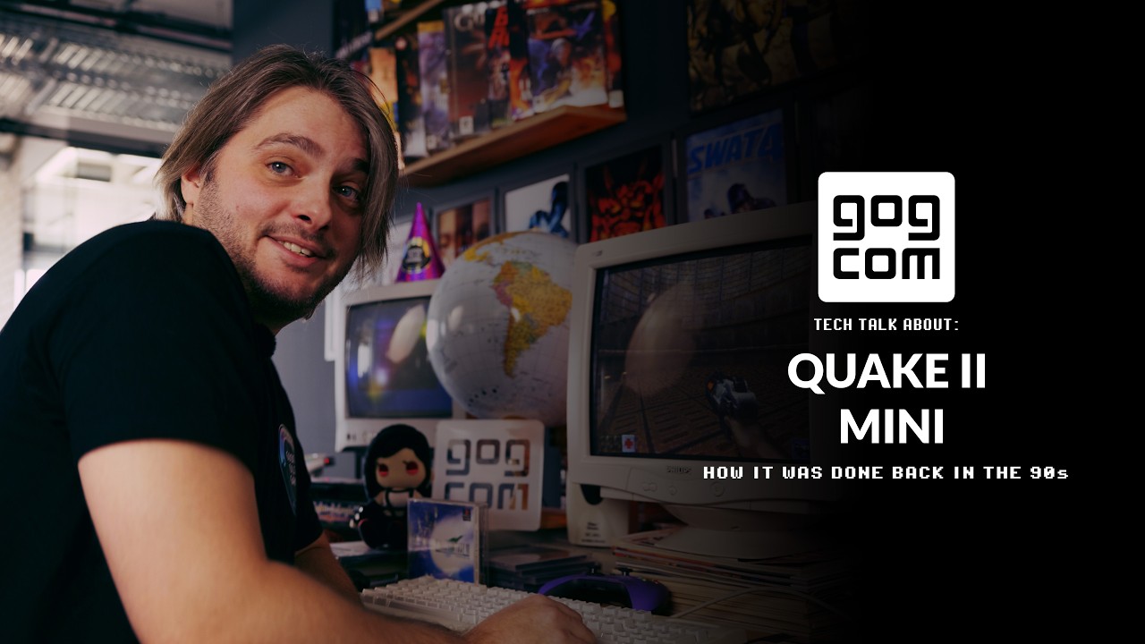 GOG TECH TALK - QUAKE 2 MINI