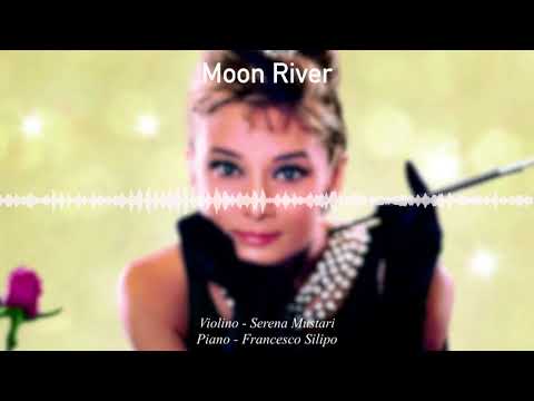 Moon River - Piano & Violin