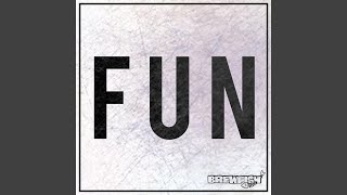 Fun
