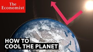Could solar geoengineering counter global warming | The Economist